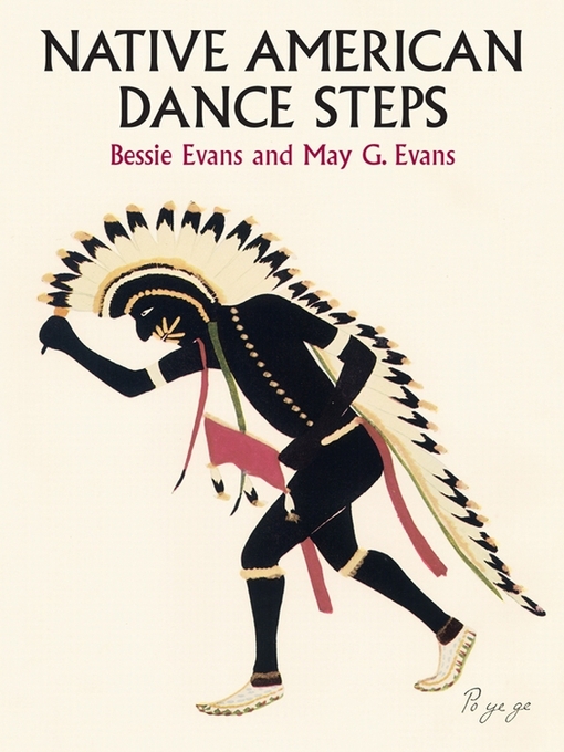 Title details for Native American Dance Steps by Bessie Evans - Available